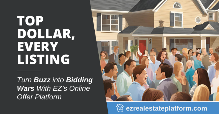 Read more about the article Top Dollar, Every Listing: How to Turn Buzz into Bidding Wars