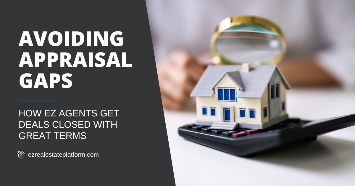 Read more about the article Never Lose a Deal to Low Appraisals Again: How EZ Solves Appraisal Gaps